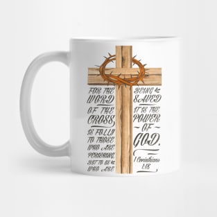 Power of God - 1 Corinthians 1:18 Mug